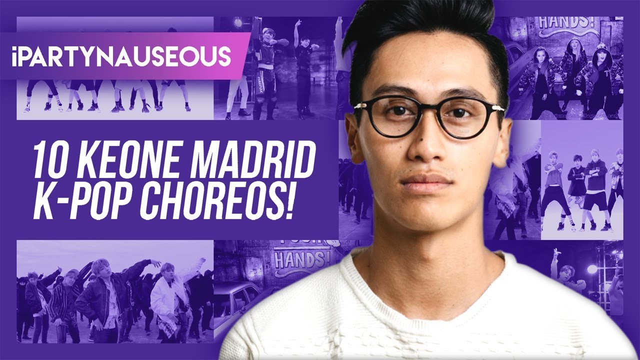 10 Incredible K-pop Choreos by Keone Madrid! - YouTube