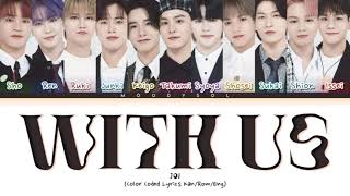 JO1 - With Us Lyrics Kan/Rom/Eng