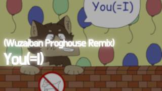 You(=I) (Wuzaiban Proghouse Remix) 100% 3652x