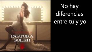 Pastora Soler - Tu Vida Es Tu Vida Letra Lyrics