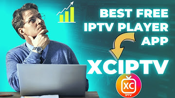 How to Set Up XCIPTV | Free IPTV Player App for Android & Firestick