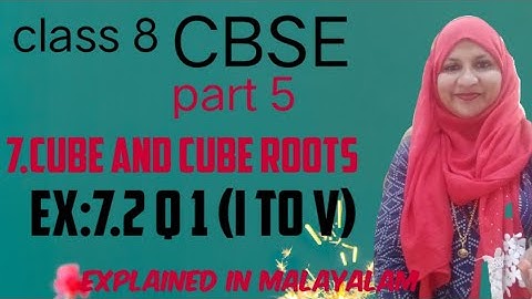 chapter 7 cube and cube roots Ex:7.2 q:1(I to v) CBSE maths class 8 in Malayalam