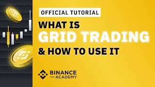 What is Grid Trading & How to Use It | #Binance Official Guide