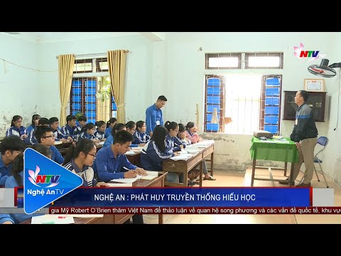 Video NGHỆ AN: PHÁT HUY TRUYỀN THỐNG HIẾU HỌC - YouTube