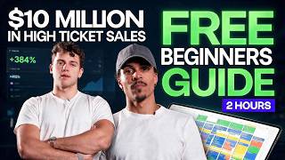 Ultimate High Ticket Sales Guide for 2026 | FULL TRAINING