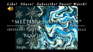 &quot;Melting Snowflakes&quot; Real Time Tutorial - IbisPaint Acrylic Pour w/ Cells - Digital Fluid Art