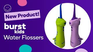 NEW Product Alert: Meet the BURSTkids Water Flosser! screenshot 1