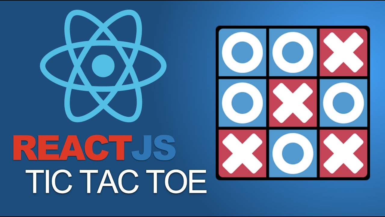 Reactjs Tic-Tac-Toe (💥Passed Job Interview💥) - Dev Community