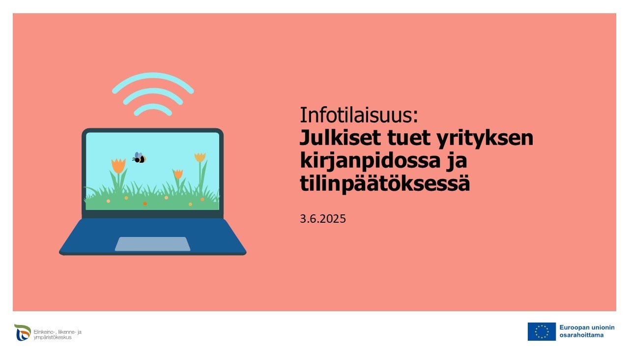 Infotilaisuus julkisista tuista yritysten kirjanpidossa (tallenne)