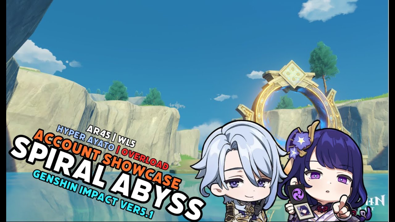 ( Hyper Ayato | Overload ) Abyss Version 5.1 : Genshin Impact - AR45 ...