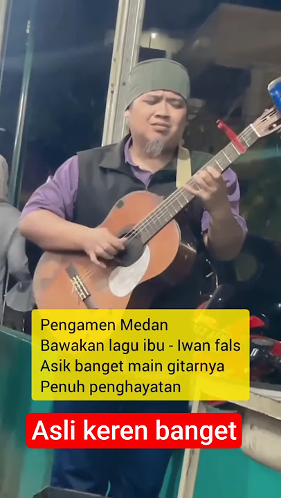 Pengamen ini mainkan lagu IBU - IWAN FALS | Keren penuh dengan penghayatan | #iwanfals #viral
