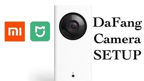 Best settings for Da Fang Xiaomi Camera | Singapore Smart Home 2019