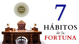 Hábitos de la FORTUNA 🤑 El secreto del Éxito - Audiolibro completo en español