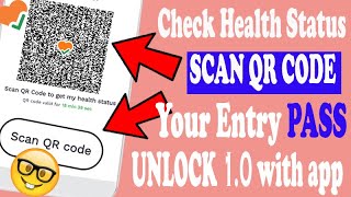 Digital ID | ENTRY PASS for Unlock 1.0 | How QR code works | Aarogya Setu App | Health Status screenshot 5