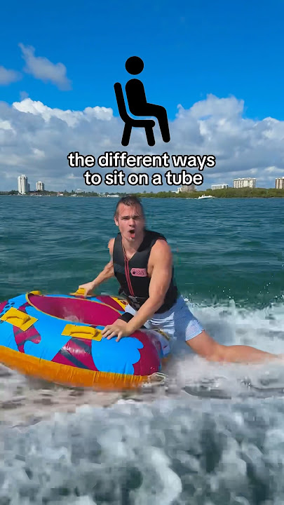 A Pro Tubers Tutorial on The Different Seating Positions Behind the Boat #tubing #boat #watersports