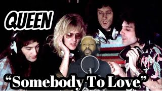 FIRST TIME HEARING | QUEEN -" SOMEBODY TO LOVE" | FREDDIE IS A LEGEND!!!
