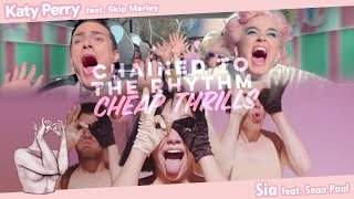 CHAINED TO THE THRILL - Katy Perry, Sia, Sean Paul & Skip Marley (Mashup) | MV