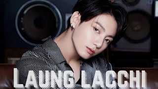 Jungkook Laung Lacchi|| WhatsApp status||#jungkook #bts#punjabisong #kookie #launglaachi #shorts