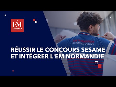 ? Replay :  Réussir le Concours SESAME et intégrer l'EM Normandie !