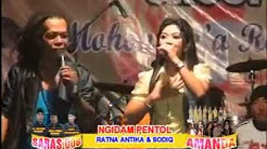 Video Mix - NGIDAM PENTOL Ratna Antika Feat Sodiq OM AMANDA - Playlist 