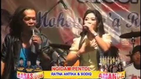 NGIDAM PENTOL Ratna Antika Feat Sodiq OM AMANDA