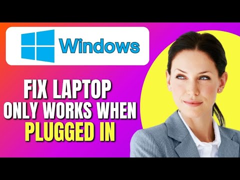 How To Fix Laptop Only Works When Plugged In Windows 11 | Fix Laptop Charging Issue | Easy Tutorial