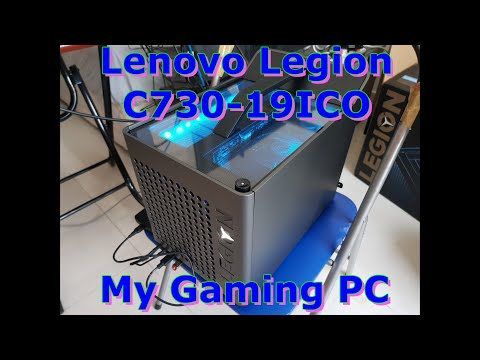 My Gaming PC - Lenovo Legion C730