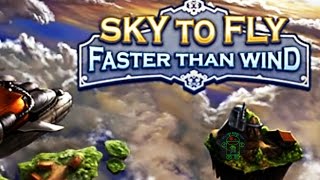 Sky to Fly Faster Than Wind 3D - HD Android Gameplay - Arcade games - Full HD Video (1080p) screenshot 5