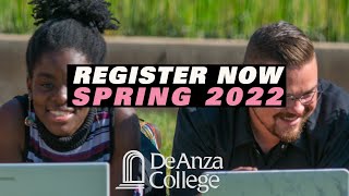 What Are You Doing This Spring? Register Now! Spring Quarter 2022 | De Anza College