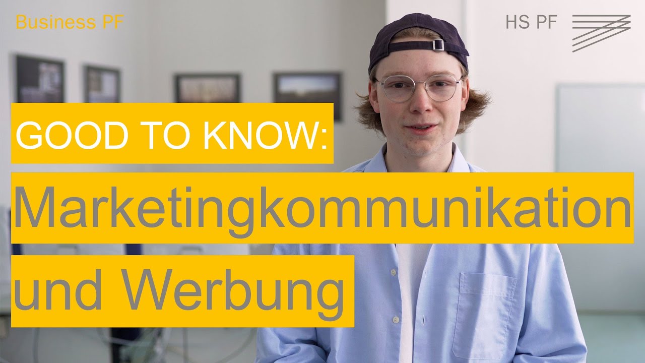 Update Marketingkommunikation Studium – Good to know 💡 – Business PF 🎓