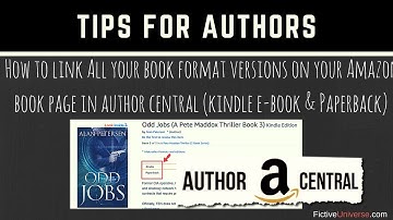 How to Link Kindle Ebook & Paperback Versions on Amazon Author Central