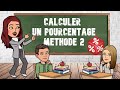 Comment calculer et appliquer un pourcentage  mthode 2  proportionnalit