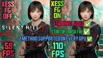 Hoe installeer ik FSR 4/XESS 2 FG met HUD Fix in Silent Hill F & Boost FPS voor ALLE GPU