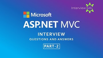 ASP.NET MVC Interview Questions and Answers Part-2 | MVC Interview Questions for Freshers |
