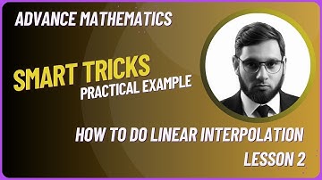 High School Math | How to do Linear Interpolation | Lesson 2 | Smart Tricks