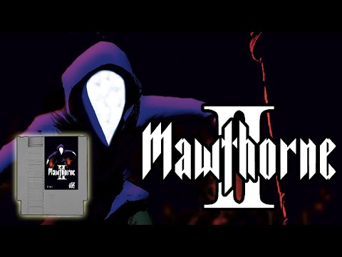 Mawthorne 2 — Trailer