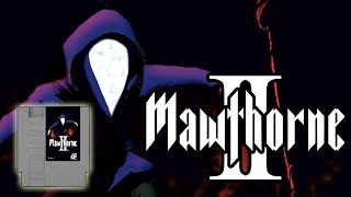Mawthorne 2 | New NES Game Coming Soon!