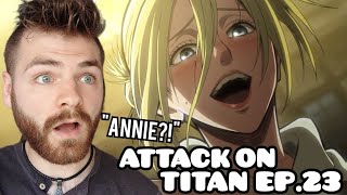 NO NOT ANNIE | ATTACK ON TITAN EPISODE 23 | Non Anime Fan | REACTION