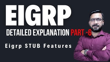 EIGRP Part 6: EIGRP Stub & Named Mode Explained in Hindi | Cisco Expert Arun Kumar