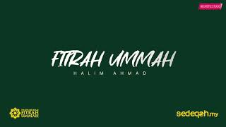 Halim Ahmad - Fitrah Ummah (Lirik Video)