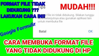 Cara Membuka File Yang Tidak Bisa Dibuka DiHP Tanpa Aplikasi