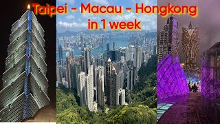 Taipei Macau Hongkong in 1 Woche Februar 2024