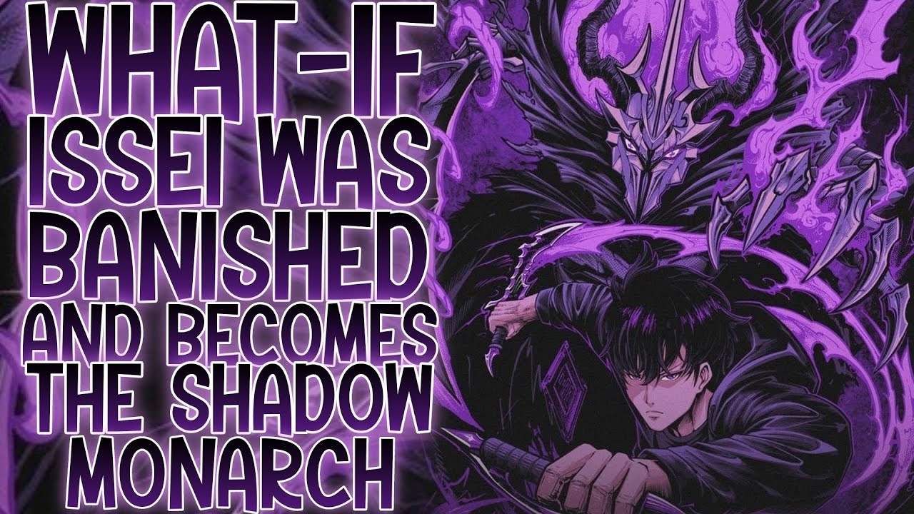 JUST ONE WORD... ARISE!: What-if Issei Was Banished And Becomes The Shadow Monarch, KING OF THE DEAD