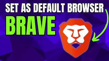 How To Set Brave as Default Browser Windows 11?