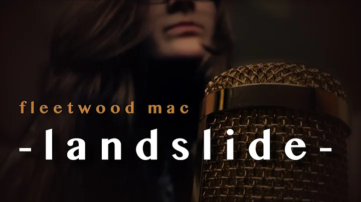 LANDSLIDE - fleetwood mac - cover by natalie sell