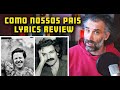 Como nossos pais - Elis Regina - lyrics in depth review  reaction