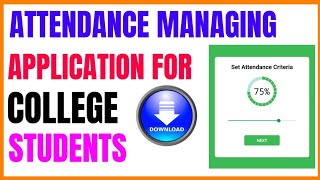 ATTENDANCE MANAGING APP FOR COLLEGE STUDENTS || ATTENDANCE TRACKER 2019 screenshot 1