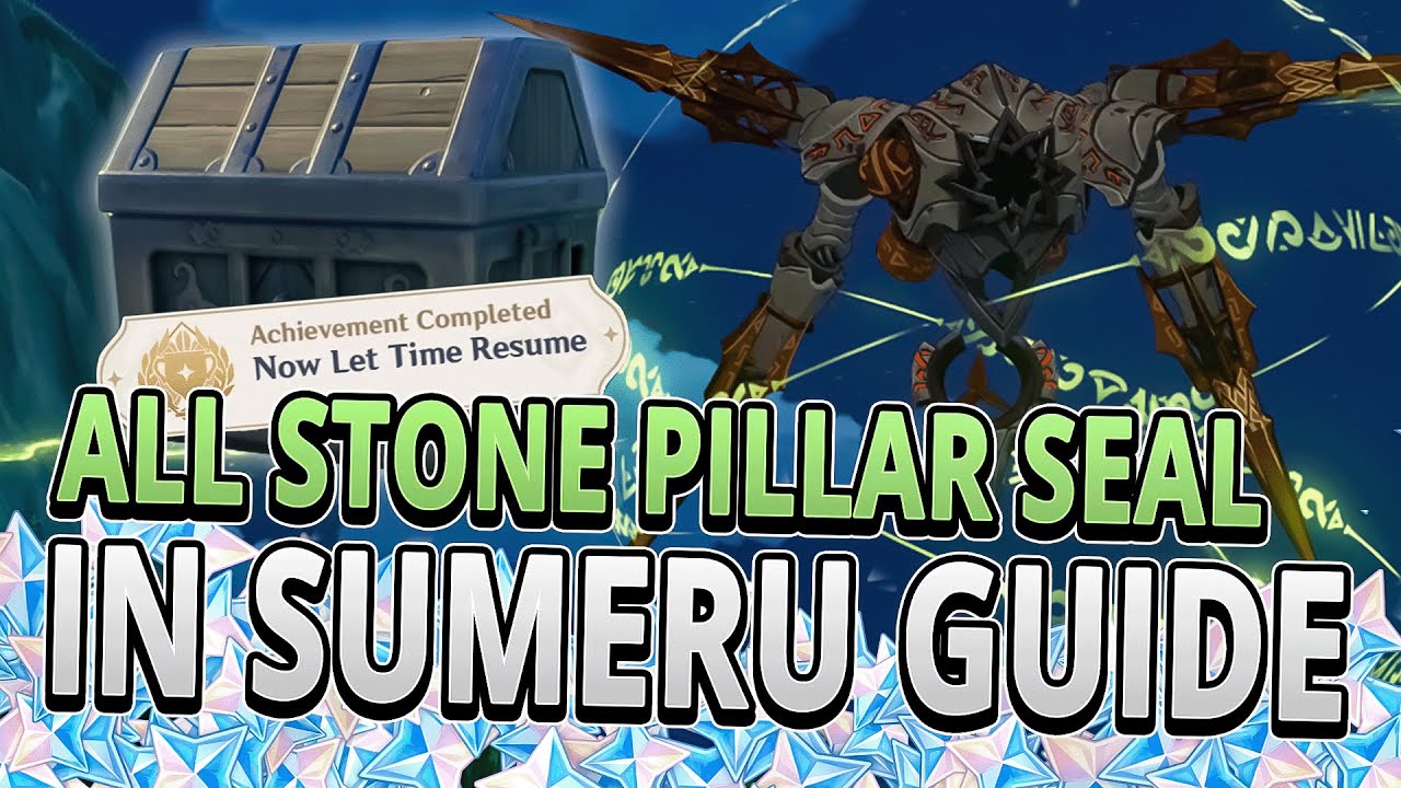 ALL 16 Stone Pillar Seal Locations in Sumeru FAST ROUTE GUIDE Genshin