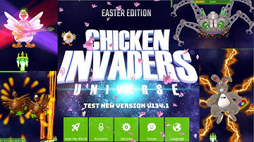 Tiến Nguyễn TV - Chicken Invaders Universe - Test new version V134.1 Easter Edition