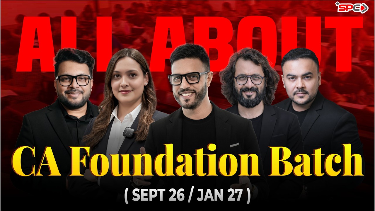 All About CA Foundation Batch | Sept 26/Jan 27 Attempt - YouTube